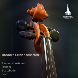 Einladungsflyer zum musikalischen Gottesdienst "Barocke Leidenschaften".